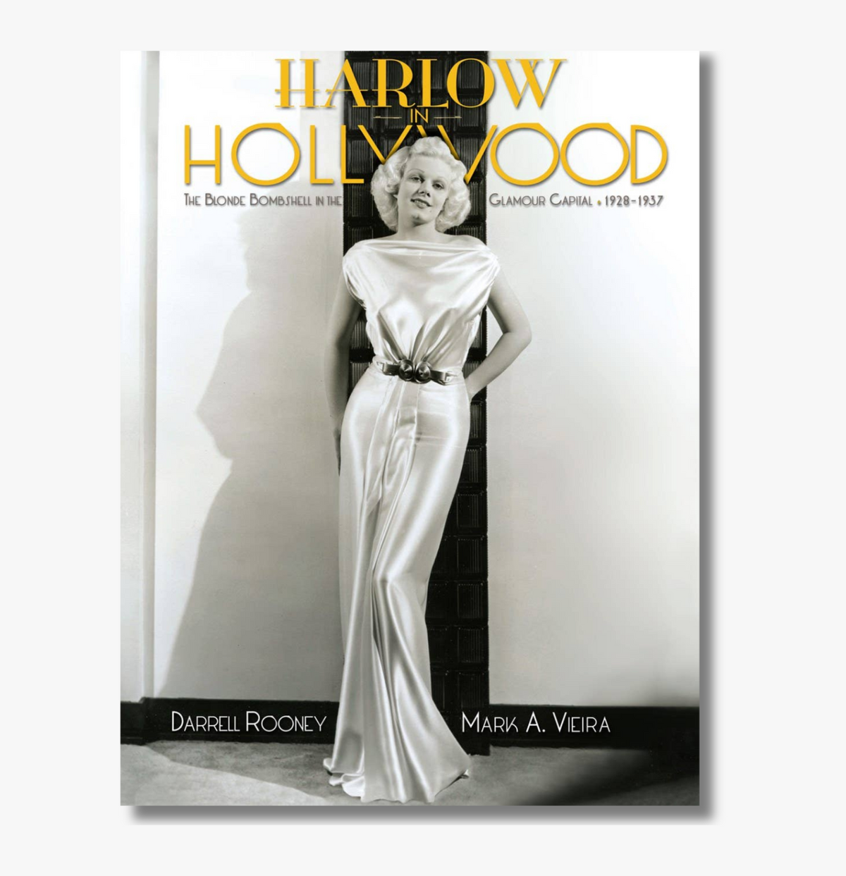 Harlow in Hollywood: Blonde Bombshell in the Glamour Capital