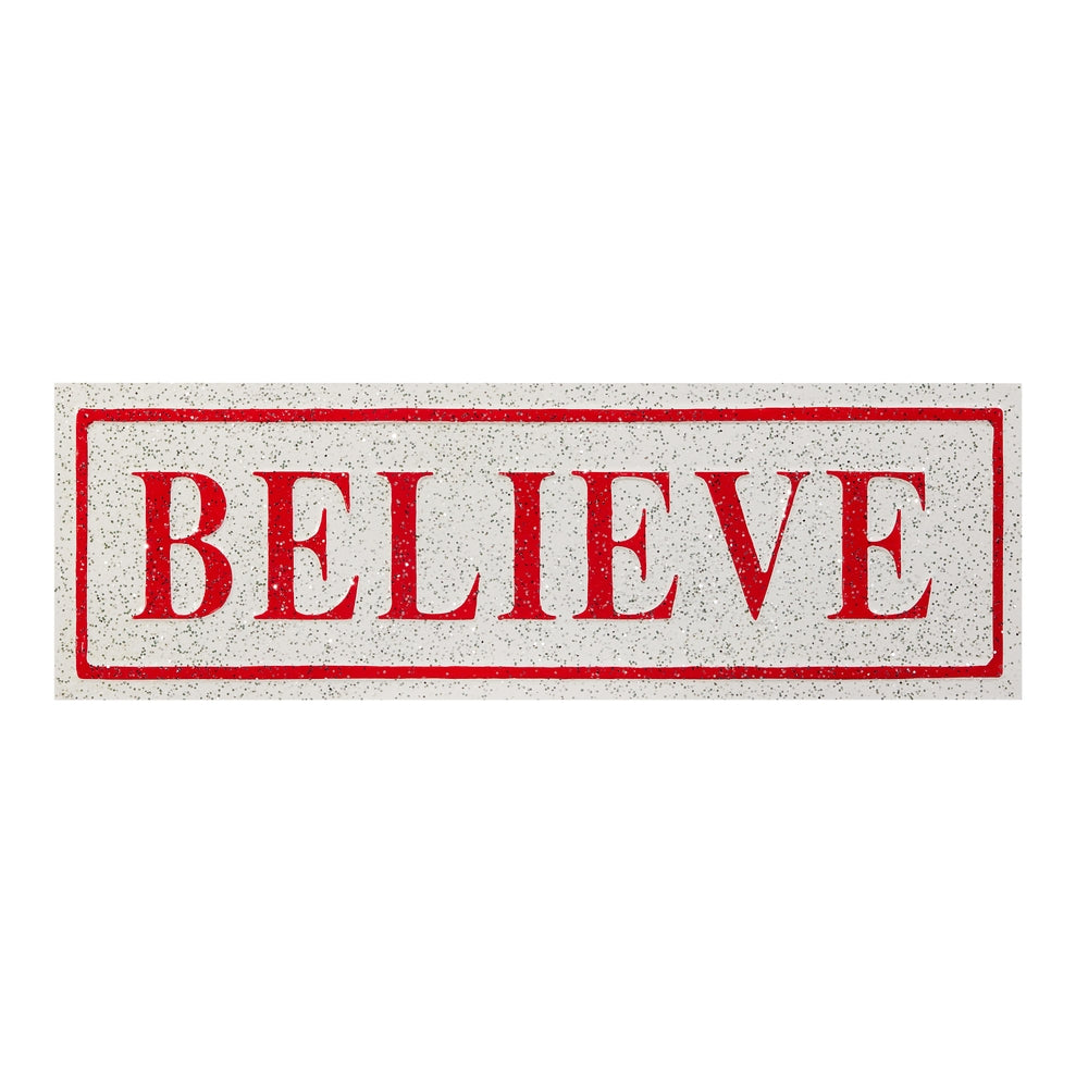 24" Believe Sign