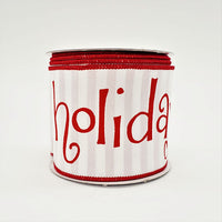RIBBON HAPPY HOLIDAYS 4X10YDS WHITE AND RED